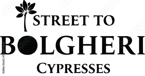 Stylized tree beside text "Street to Bolgheri Cypresses" in black