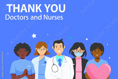 A thank you message to doctors and nurses with illustrated medical staff
