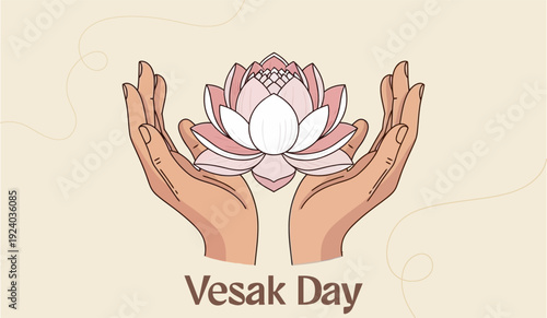 Vesak Day Illustration with Hands Holding Lotus Flower design for greeting card, banner or decoration 