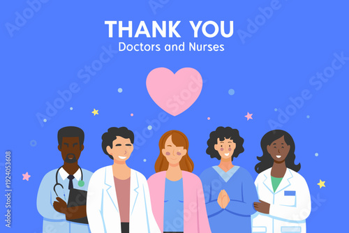 A thank you message to doctors and nurses with illustrated figures
