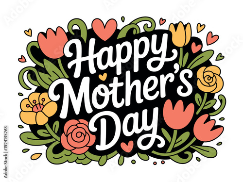 Bold lettering proclaiming Happy Mother's Day is nestled within a stylized wreath of thick green leaves and rounded flowers.