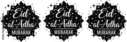 Eid al Adha Mubarak greeting typography set with black starburst silhouettes and sparkling stars for Islamic feast of sacrifice celebration designs.