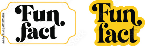 Fun Fact Bold Typography Label Vector