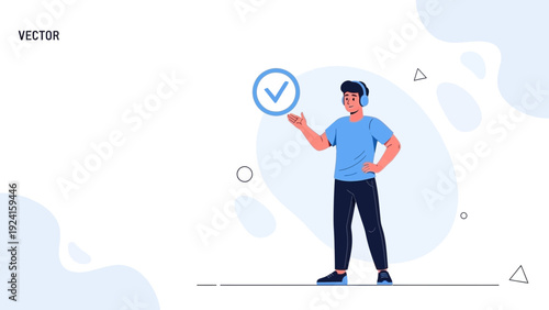 Man with headphones and checkmark, vector illustration, concept of approval or task completion