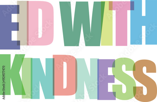 Eid With Kindness Message in Colorful Typography with Pastel Colors and Bold Font for Social Media Campaign