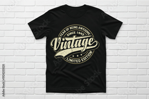 Year of being awesome vintage limited edition t shirt design