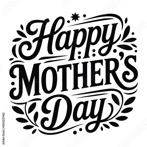 Happy Mothers Day Decorative Typography Badge.