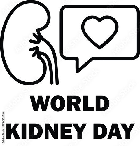 World Kidney Day vector with kidney outline, heart speech bubble, and bold black medical awareness design