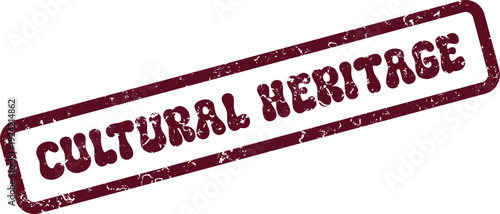 Distressed maroon rectangular rubber stamp displaying the important words Cultural Heritage