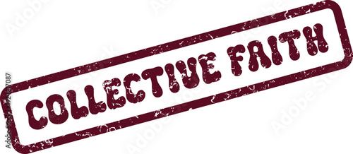 Collective Faith Textured Rubber Stamp Impression Representing Shared Belief and Trust