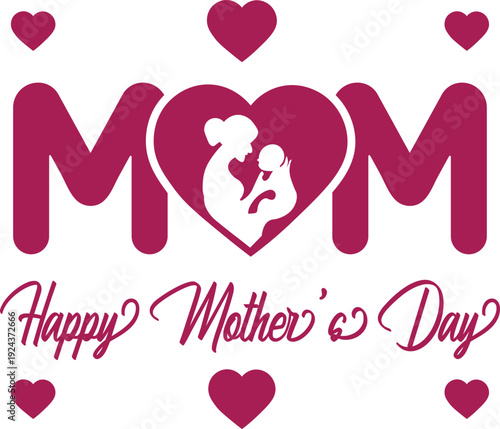 A vibrant graphic displays the word mom with a heart containing a mother and child silhouette celebrating mother s day