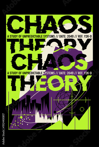 Cyberpunk Futuristic Graphic Design Poster with Chaos Theory Typography and Abstract Geometric Data Visualization Elements
