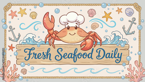 Seafood shop advertisement. Cheerful cartoon crab holding sign Fresh Seafood Daily. Cute vector poster in marine style