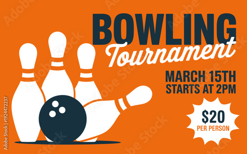 Bowling tournament advertisement with pins and ball on orange background