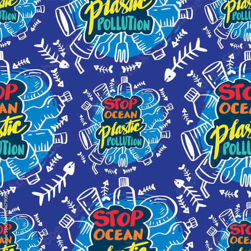 Seamless pattern with hand drawn doodle poster stop ocean plastic pollution. Vector illustration.