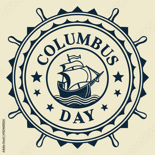 Columbus Day nautical emblem with sailing ship and ship's wheel