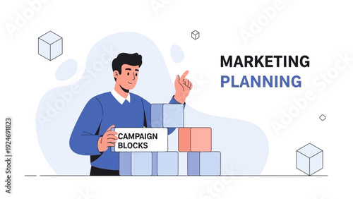 Marketing Planning Strategy: Man Stacking Campaign Blocks for Business Growth