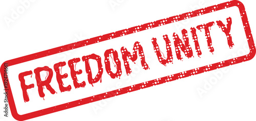 Compelling red distressed stamp conveying freedom unity for collective strength and solidarity