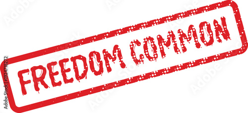 A striking red rubber stamp featuring FREEDOM COMMON text signifies shared access and collective public spaces