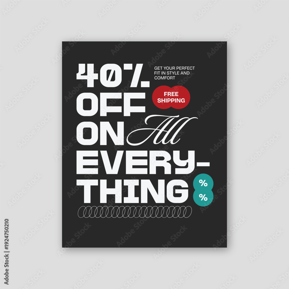 Obraz premium 40 Percent Off Everything Sale with Free Shipping Announcement Bold Typography