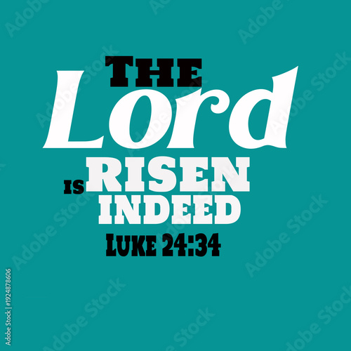 Canvastavla Bible Verses about Easter     The Lord is risen indeed   Luke 24:34