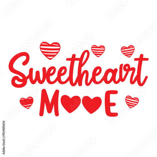 sweetheart mooe vector art illustration typography t shirt design on a white background.
