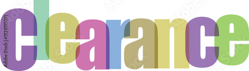 Clearance sale announcement in colorful translucent letters on checkered background promotion and discount event concept