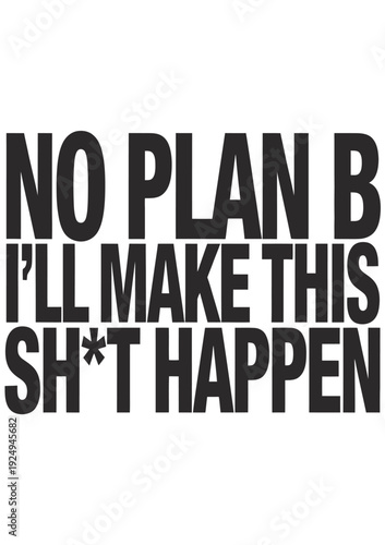 Determined individual refusing to have a backup plan for their ambitious goal isolated on white background, Vector, illustration