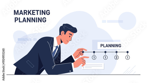 Business Man Planning Marketing Strategy Timeline, Strategy Development