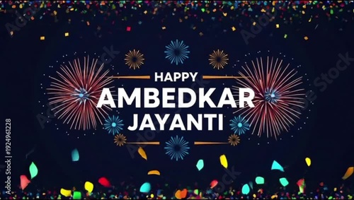 Happy ambedkar jayanti celebration with colorful confetti on dark background