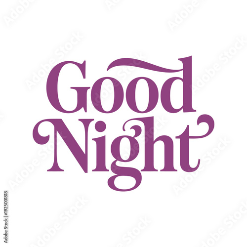 Good Night Elegant Purple Typography - Stylish Script Lettering