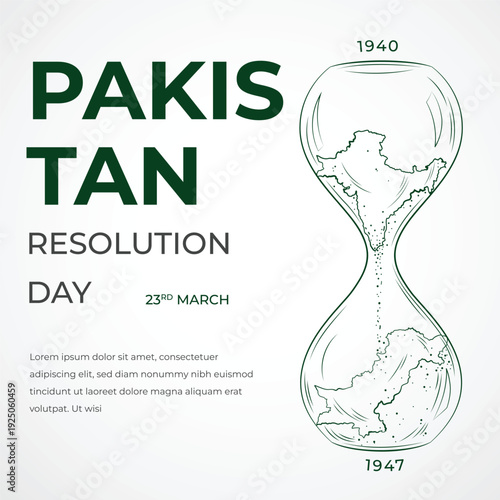 Pakistan Resolution Day Concept with Hourglass Map 1940 to 1947