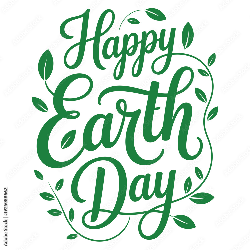 Fototapeta premium Vibrant green Happy Earth Day typography with leaves Keywords: earth day, happy earth day