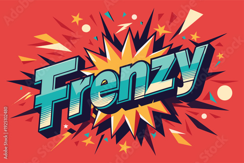 Vibrant comic book style illustration of the word Frenzy in bold dynamic letters