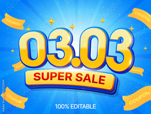 Colorful 3.3 super sale event banner, featuring bold yellow numbers, March 3 Super Sale text, flying coupon tickets, sparkling stars, and a bright blue rays background. 3d vector. Vector illustration