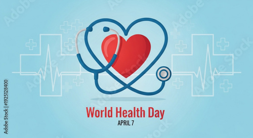 World health day poster with stethoscope and heart on blue background april 7