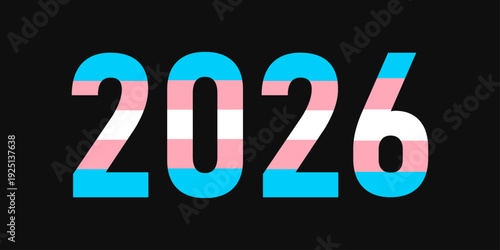 2026 year typography textured with the transgender pride flag colors on dark background