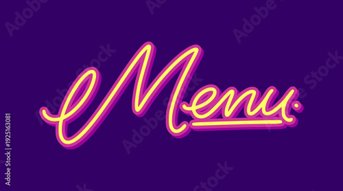 Menu Hand Drawn Lettering Purple Typography. Bold Neon Style Script for Modern Nightlife Cafe and Restaurant Branding Design.