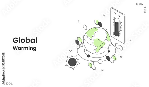 Isometric Illustration, Earth and a Thermometer Signaling Rising Global Temperatures and Climate Change