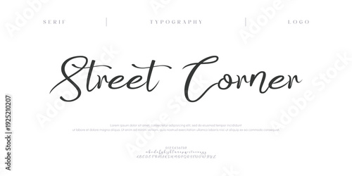 Street Corner, Script Font Uppercase Lowercase and Number. Classic Lettering Minimal Fashion Designs. Typography modern Serif fonts regular decorative vintage concept.
