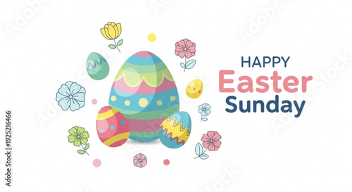 Colorful easter eggs and flowers illustration with happy easter sunday text on white background