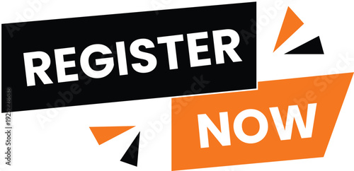 A contemporary and dynamic graphic featuring a bold black and vibrant orange design, incorporating sharp angular elements, clearly urges viewers to "REGISTER NOW."