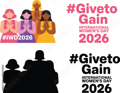 International Women’s Day 2026 illustration with diverse women and Give to Gain hashtag campaign concept vector design for empowerment and equality celebration