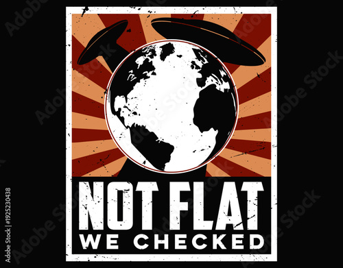 Not Flat We Checked Alien - printable editable vector art file.