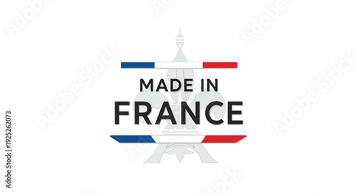 Made in France vector label with French flag colors and subtle Eiffel Tower silhouette, ideal for product packaging, branding, and export marketing