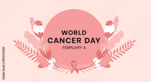 World Cancer Day February 4 Banner Illustration. Global Cancer Awareness, Support, and Hope Concept with Pink Ribbon and Floral Frame in Flat Design.
