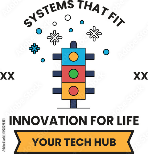 A colorful traffic light with the words "Systems that Fit" written below it
