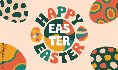 A cheerful, retro "Happy Easter" greeting design, featuring vibrant decorative eggs on a light peach background, conveying a joyful celebration.