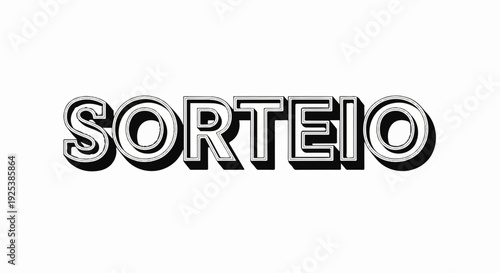 Bold, three-dimensional text spelling out "SORTEIO" against a white background