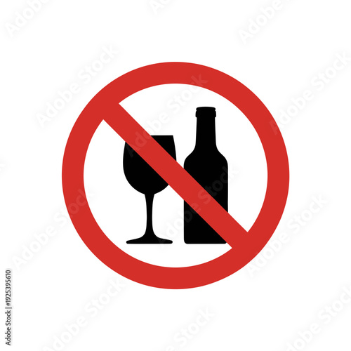 Prohibition sign clearly indicates no alcoholic beverages are allowed here.